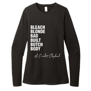 Bleach Blonde Bad Built Butch Body Womens CVC Long Sleeve Shirt