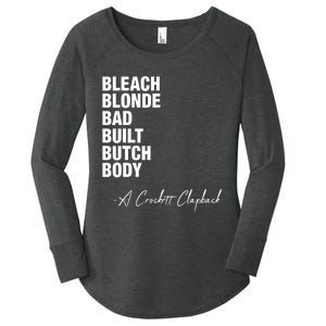 Bleach Blonde Bad Built Butch Body Women's Perfect Tri Tunic Long Sleeve Shirt