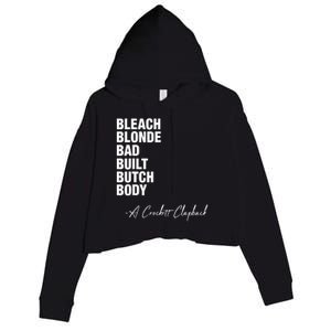 Bleach Blonde Bad Built Butch Body Crop Fleece Hoodie