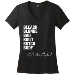 Bleach Blonde Bad Built Butch Body Women's V-Neck T-Shirt