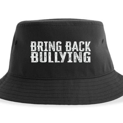 Bring Back Bullying Sustainable Bucket Hat