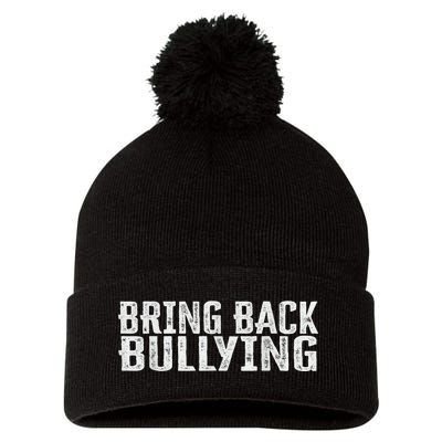 Bring Back Bullying Pom Pom 12in Knit Beanie