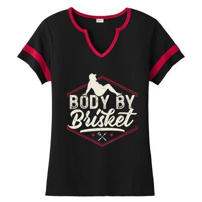 Body By Brisket Funny Steak Lover Grilling BBQ Chef Ladies Halftime Notch Neck Tee