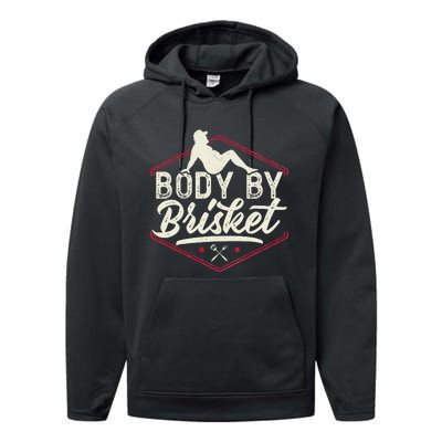 Body By Brisket Funny Steak Lover Grilling BBQ Chef Performance Fleece Hoodie