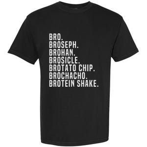 Bro Broseph Broham Gym Workout Weightlifting Fitness Garment-Dyed Heavyweight T-Shirt