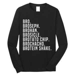 Bro Broseph Broham Gym Workout Weightlifting Fitness Long Sleeve Shirt