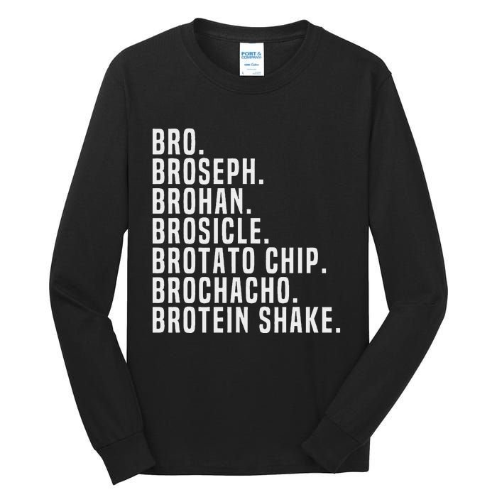 Bro Broseph Broham Gym Workout Weightlifting Fitness Tall Long Sleeve T-Shirt