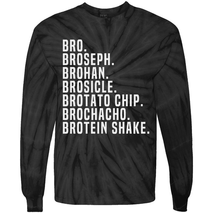 Bro Broseph Broham Gym Workout Weightlifting Fitness Tie-Dye Long Sleeve Shirt