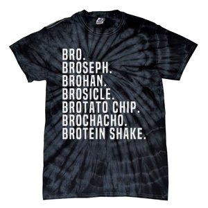 Bro Broseph Broham Gym Workout Weightlifting Fitness Tie-Dye T-Shirt