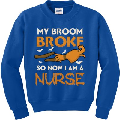 Broom Broke Became Nurse Design Halloween Nurse Gift Kids Sweatshirt