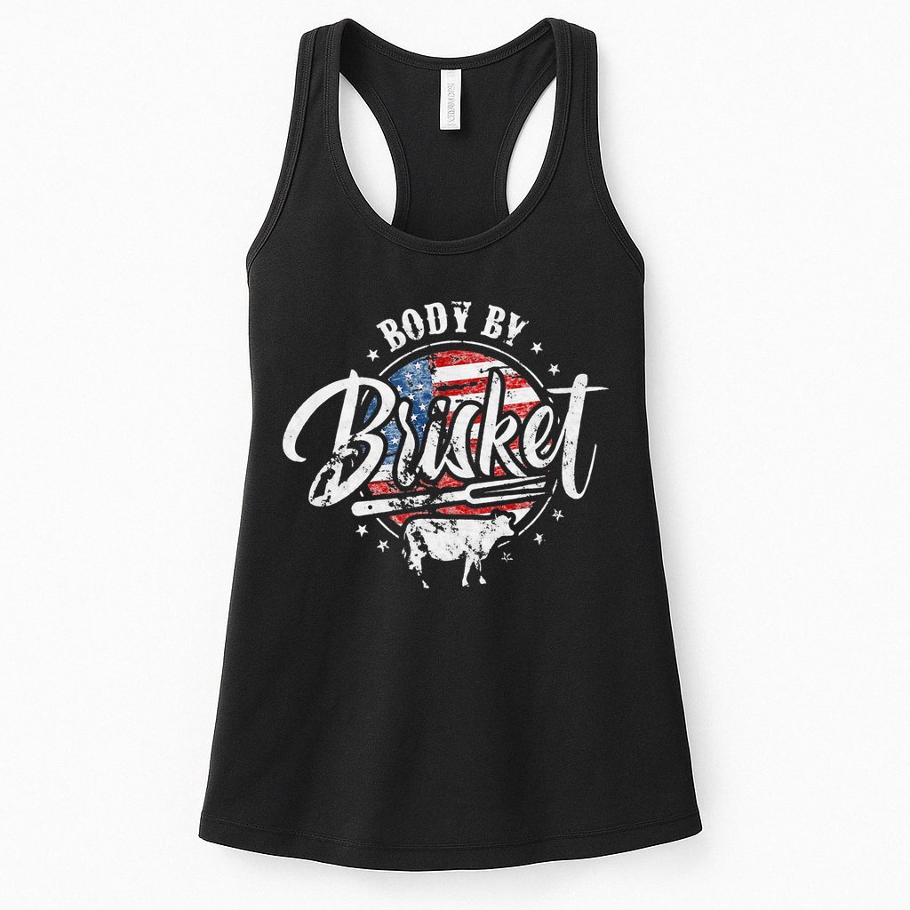 Body By Brisket USA Flag Patriotic Barbeque 4th of July Womens Tank Top