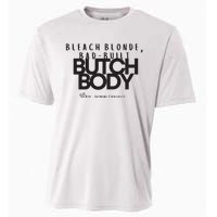 Bleach Blond Bad Built Butch Body Cooling Performance Crew T-Shirt