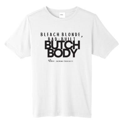 Bleach Blond Bad Built Butch Body Tall Fusion ChromaSoft Performance T-Shirt