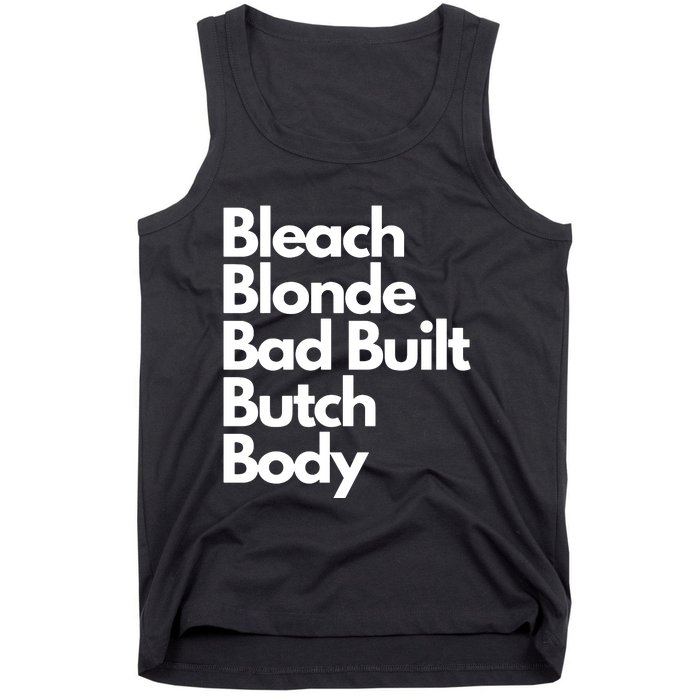 Bleach Blond Bad Built Butch Body Tank Top