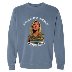 Bleached Blonde Bad Built Butch Body Garment-Dyed Sweatshirt