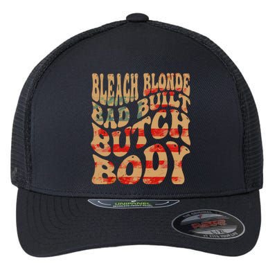 Bleach Blonde Bad Built Butch Body Flexfit Unipanel Trucker Cap