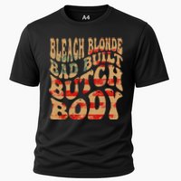 Bleach Blonde Bad Built Butch Body Cooling Performance Crew T-Shirt