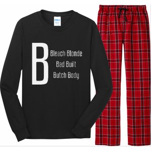 Bleach Blonde Bad Built Butch Body Long Sleeve Pajama Set