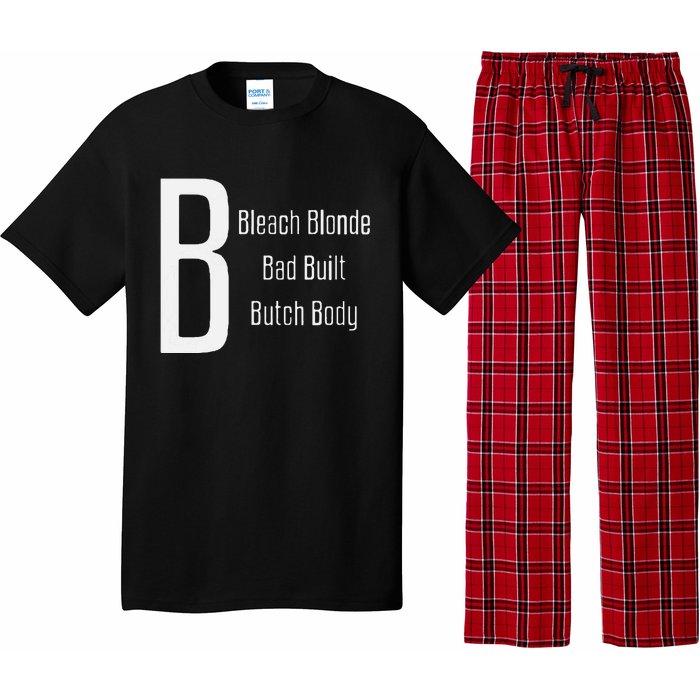 Bleach Blonde Bad Built Butch Body Pajama Set