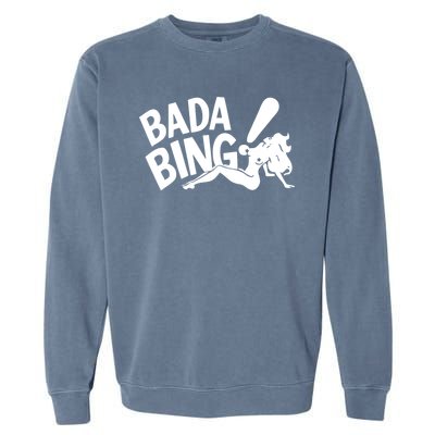 Bada Bing Garment-Dyed Sweatshirt