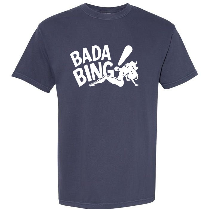 Bada Bing Garment-Dyed Heavyweight T-Shirt