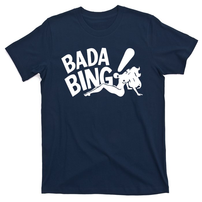 Bada Bing T-Shirt