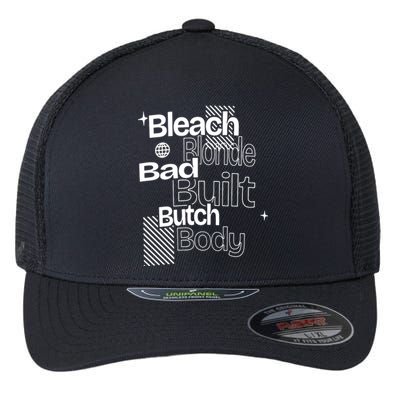 Bleach Blonde Bad Built Butch Body Flexfit Unipanel Trucker Cap