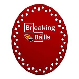 Breaking Balls Billiard Player Pool Snooker 8 Ball Funny Cute Gift Ceramic Oval Ornament