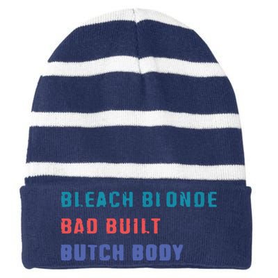 Bleach Blonde Bad Built Butch Bod Striped Beanie with Solid Band