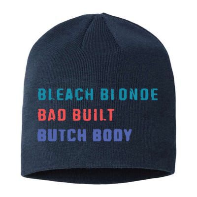 Bleach Blonde Bad Built Butch Bod Sustainable Beanie