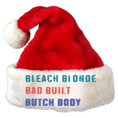 Bleach Blonde Bad Built Butch Bod Premium Christmas Santa Hat