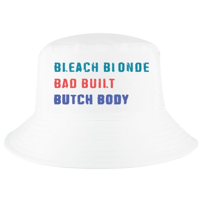 Bleach Blonde Bad Built Butch Bod Cool Comfort Performance Bucket Hat