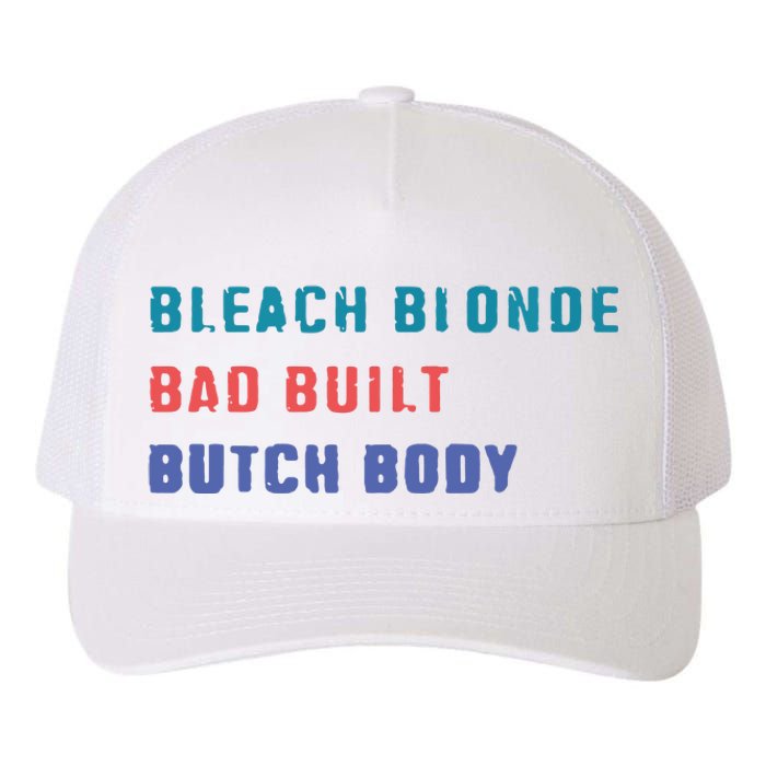 Bleach Blonde Bad Built Butch Bod Yupoong Adult 5-Panel Trucker Hat