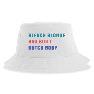 Bleach Blonde Bad Built Butch Bod Sustainable Bucket Hat