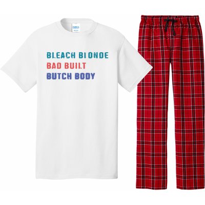 Bleach Blonde Bad Built Butch Bod Pajama Set