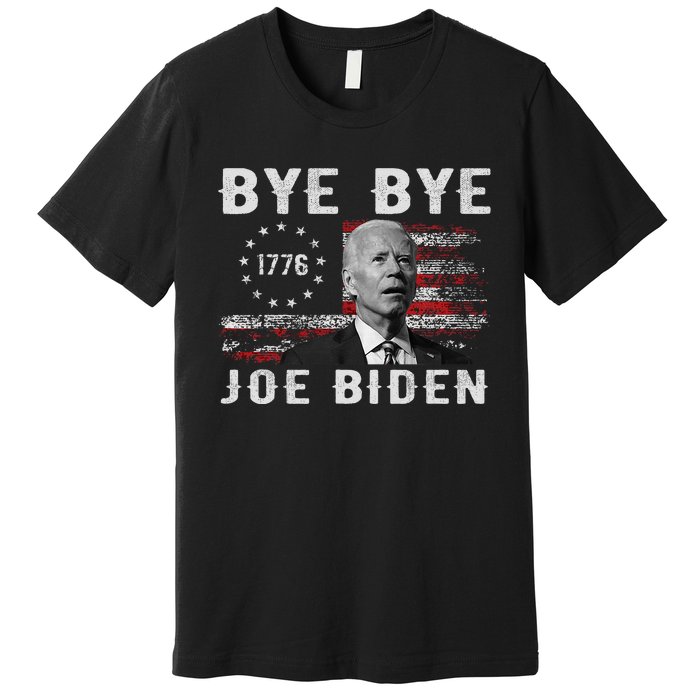 Bye Bye Biden Funny Antibiden Election Drops Out Premium T-Shirt