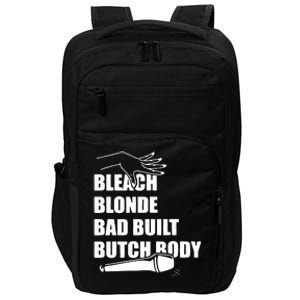 Bleach Blonde Bad Built Butch Body Impact Tech Backpack