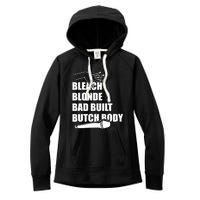 Bleach Blonde Bad Built Butch Body Women's Fleece Hoodie