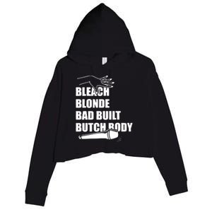 Bleach Blonde Bad Built Butch Body Crop Fleece Hoodie