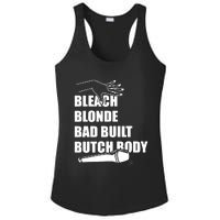 Bleach Blonde Bad Built Butch Body Ladies PosiCharge Competitor Racerback Tank