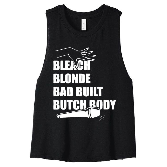 Bleach Blonde Bad Built Butch Body Women's Racerback Cropped Tank