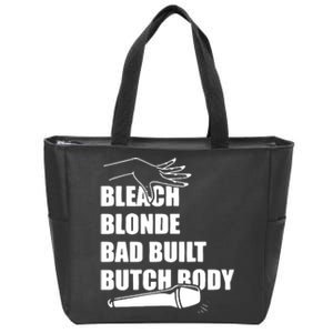 Bleach Blonde Bad Built Butch Body Zip Tote Bag