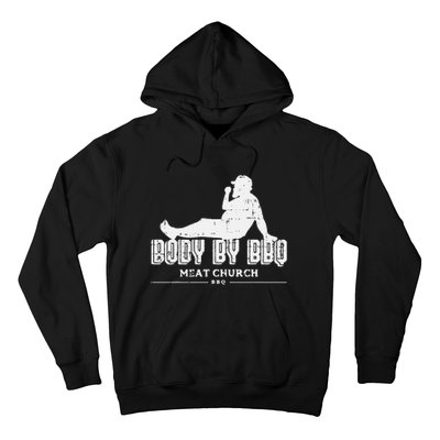 Body By Bbq Funny Barbecue Grill Meat Lover Hoodie