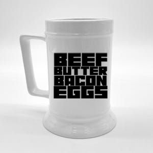 Beef Butter Bacon Eggs Beer Stein