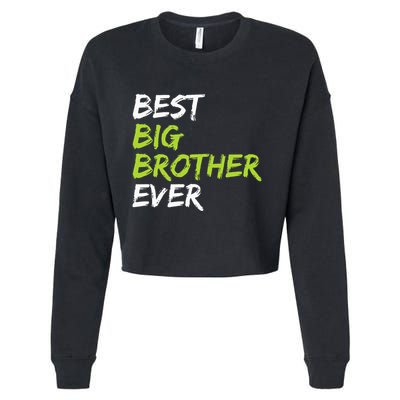 Best Big Brother Ever Cropped Pullover Crew