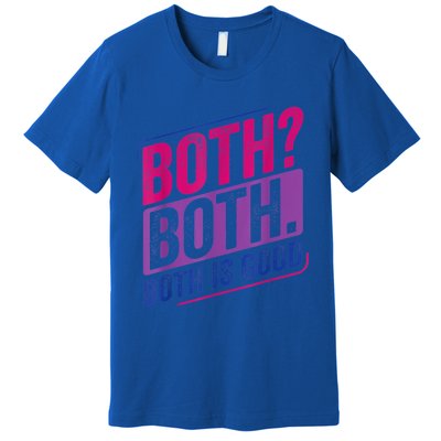 Both? Both? Bi Pride Bisexual Bisexuality Flag Premium T-Shirt