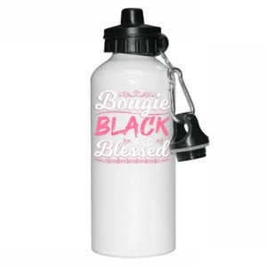 Bougie Black Blessed Dope Boujee Melanin Christmas Gift Tee Cute Gift Aluminum Water Bottle