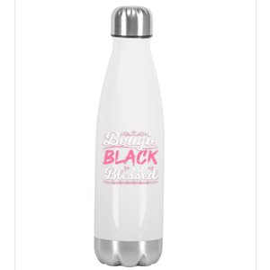 Bougie Black Blessed Dope Boujee Melanin Christmas Gift Tee Cute Gift Stainless Steel Insulated Water Bottle