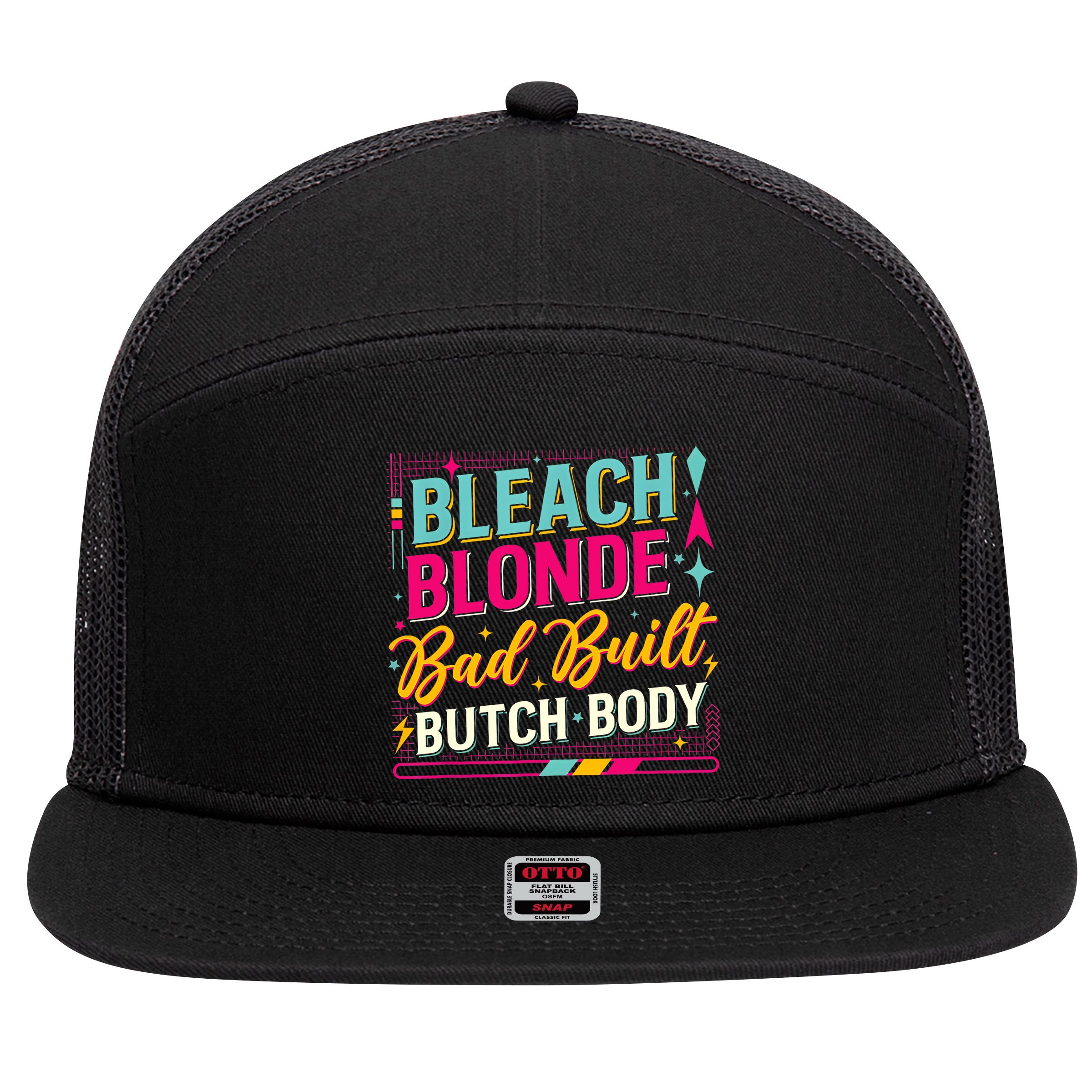 Beach Blonde Bad Built Butch Body Funny Council 7 Panel Mesh Trucker Snapback Hat