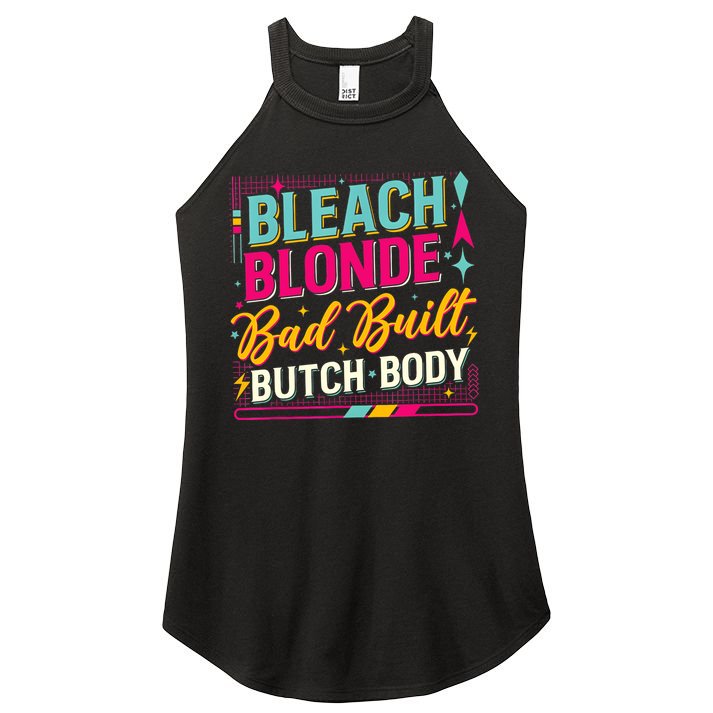 Beach Blonde Bad Built Butch Body Funny Council Women's Perfect Tri Rocker Tank
